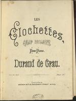 Les Clochettes Galop Brillante pour piano par Durand de Grau.